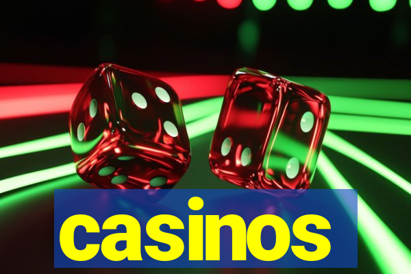 casinos internacionales online