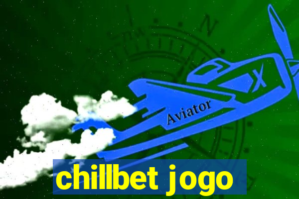 chillbet jogo