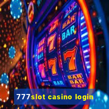 777slot casino login