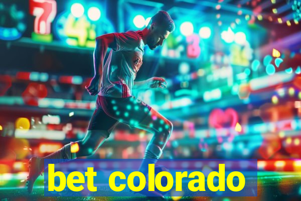 bet colorado