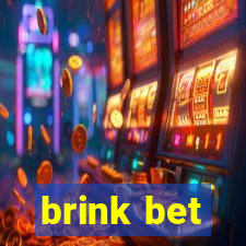 brink bet