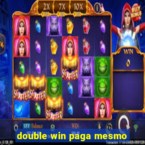 double win paga mesmo