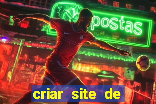 criar site de apostas gratis