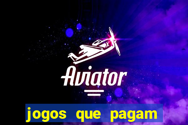 jogos que pagam sem depositar nada