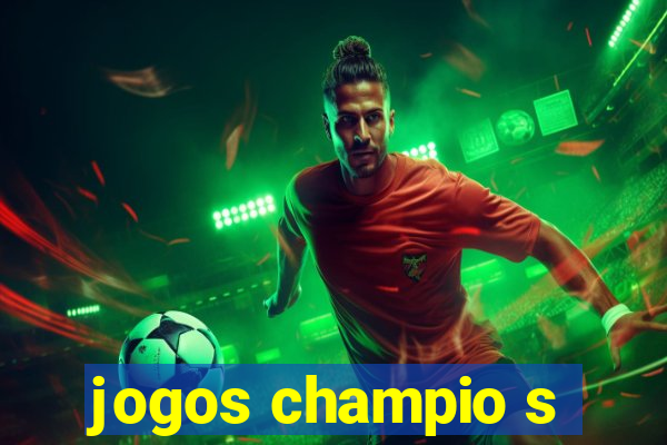 jogos champio s