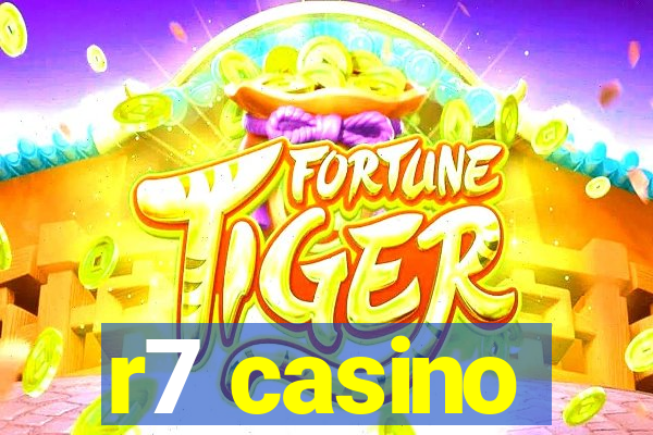 r7 casino