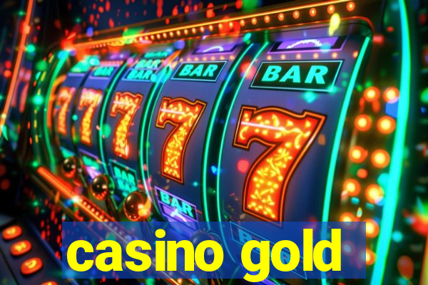 casino gold