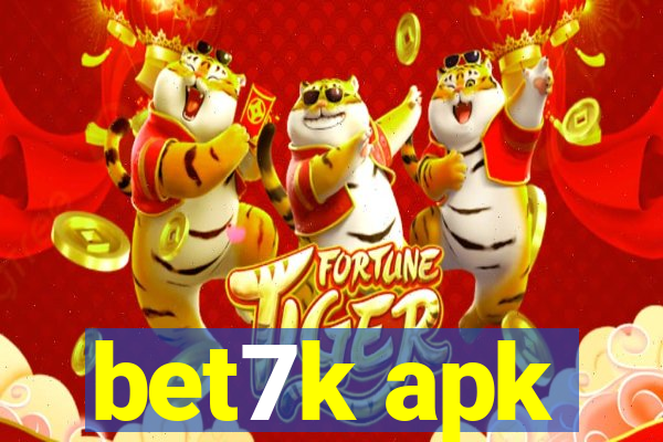 bet7k apk