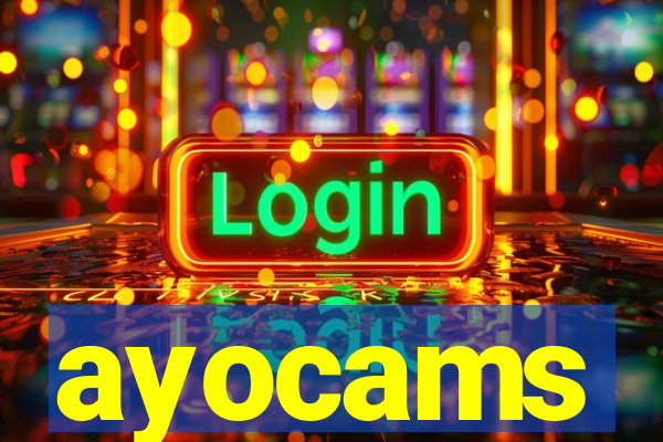 ayocams