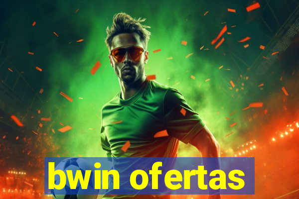 bwin ofertas