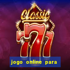 jogo online para ganhar dinheiro na hora