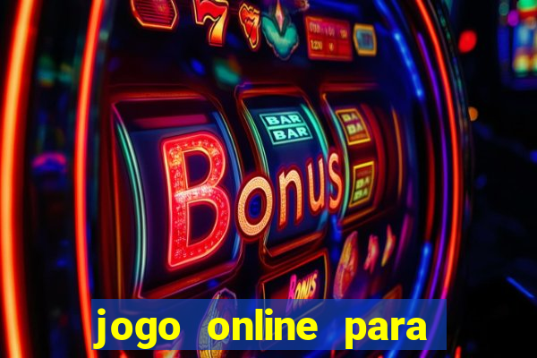 jogo online para ganhar dinheiro na hora