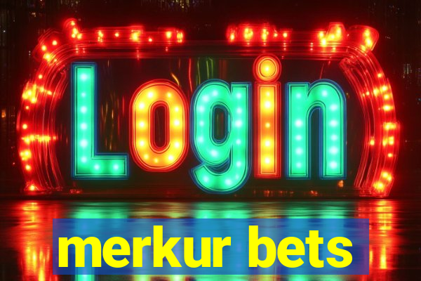 merkur bets