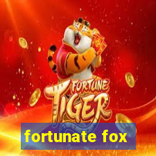 fortunate fox