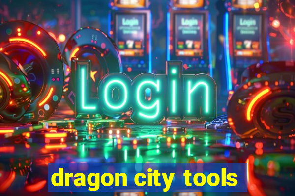 dragon city tools