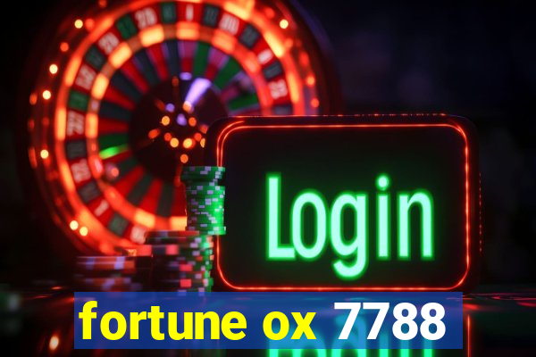 fortune ox 7788