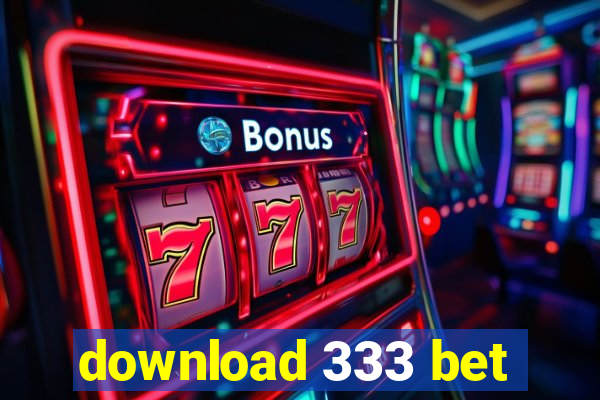 download 333 bet