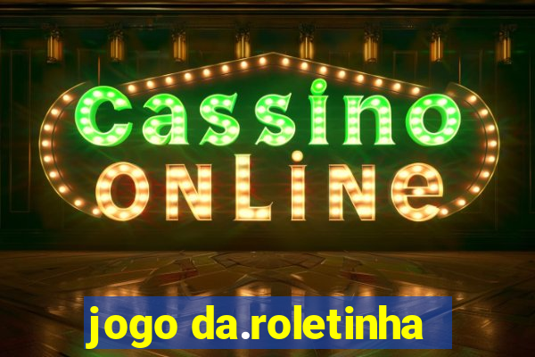 jogo da.roletinha