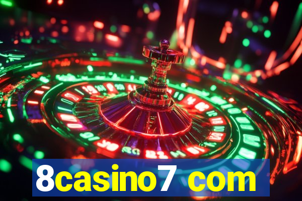 8casino7 com