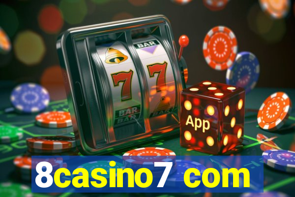 8casino7 com