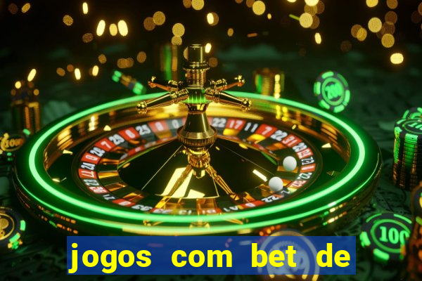 jogos com bet de 10 centavos