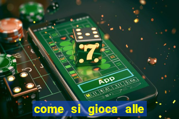 come si gioca alle slot machine