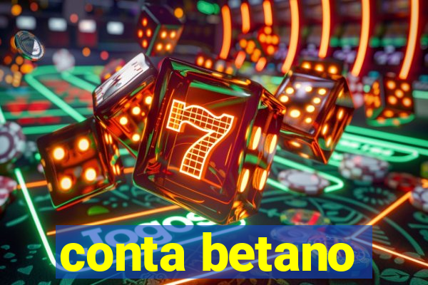 conta betano