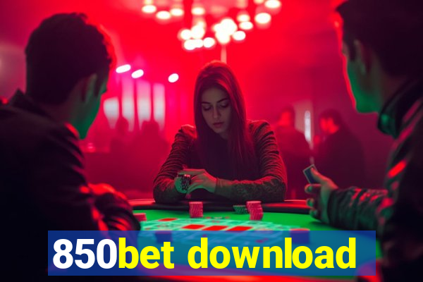 850bet download