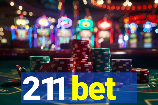 211 bet