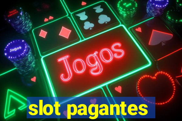 slot pagantes