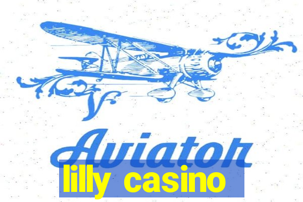 lilly casino