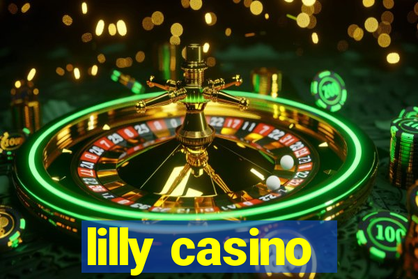 lilly casino