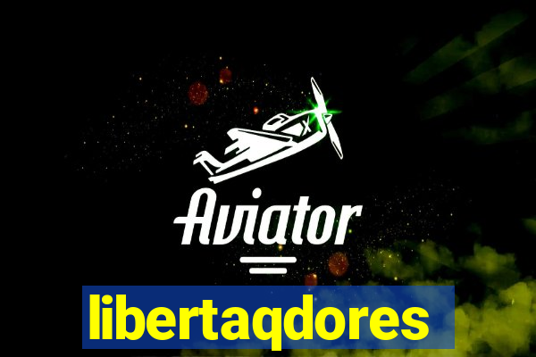 libertaqdores