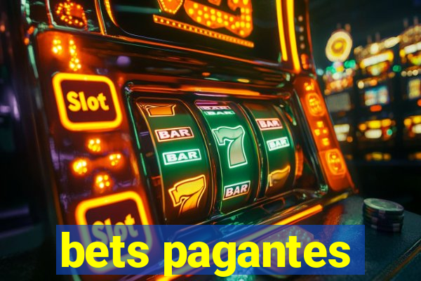 bets pagantes