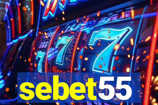 sebet55