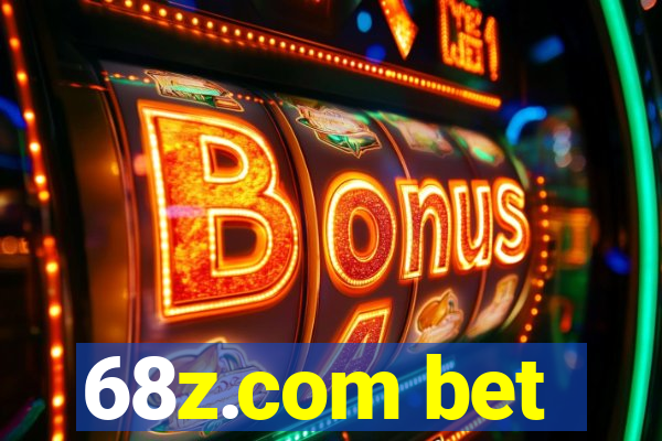 68z.com bet