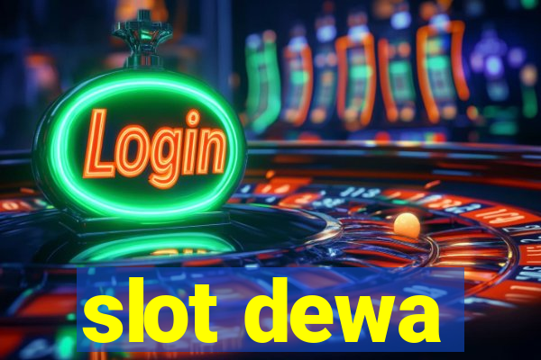 slot dewa