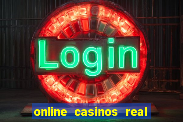 online casinos real money usa