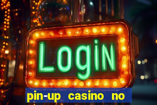 pin-up casino no deposit bonus code