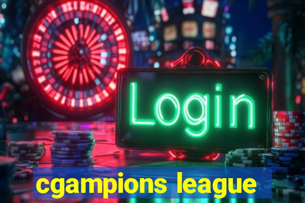 cgampions league