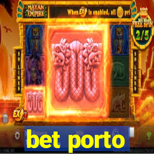 bet porto