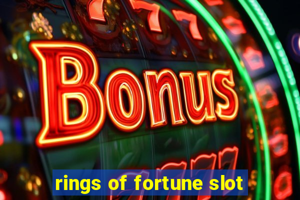 rings of fortune slot