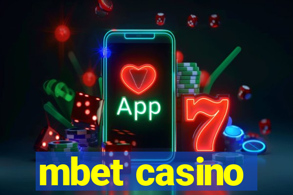 mbet casino