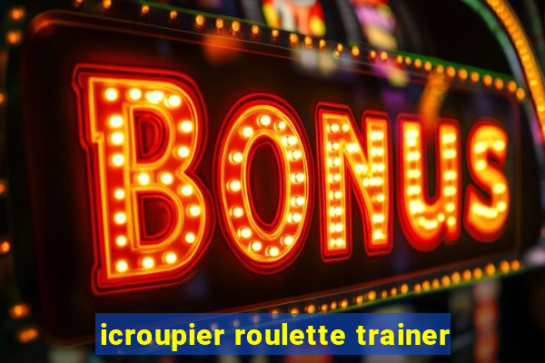 icroupier roulette trainer