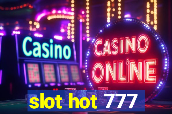 slot hot 777