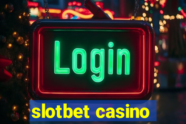 slotbet casino