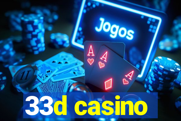 33d casino