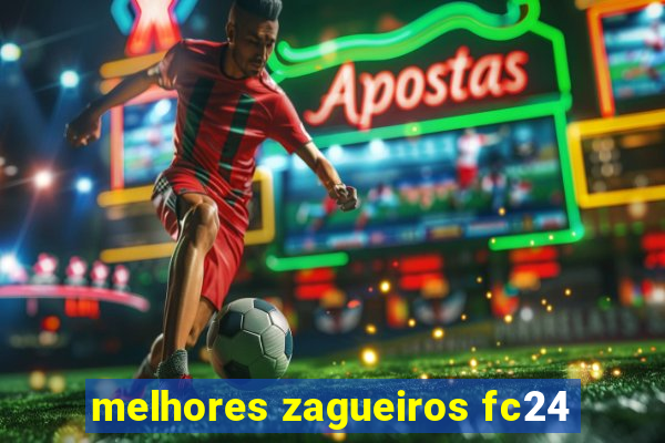 melhores zagueiros fc24