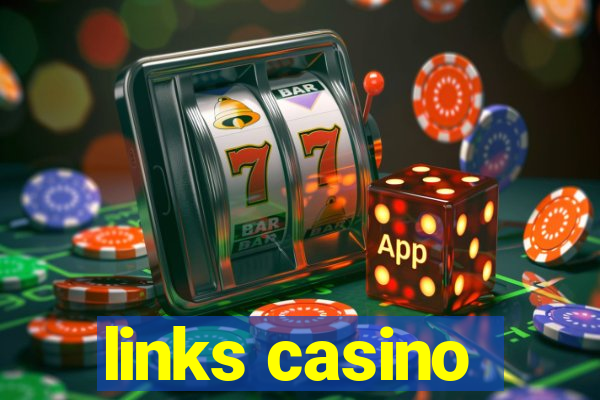 links casino