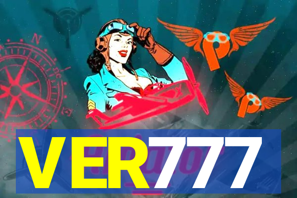 VER777